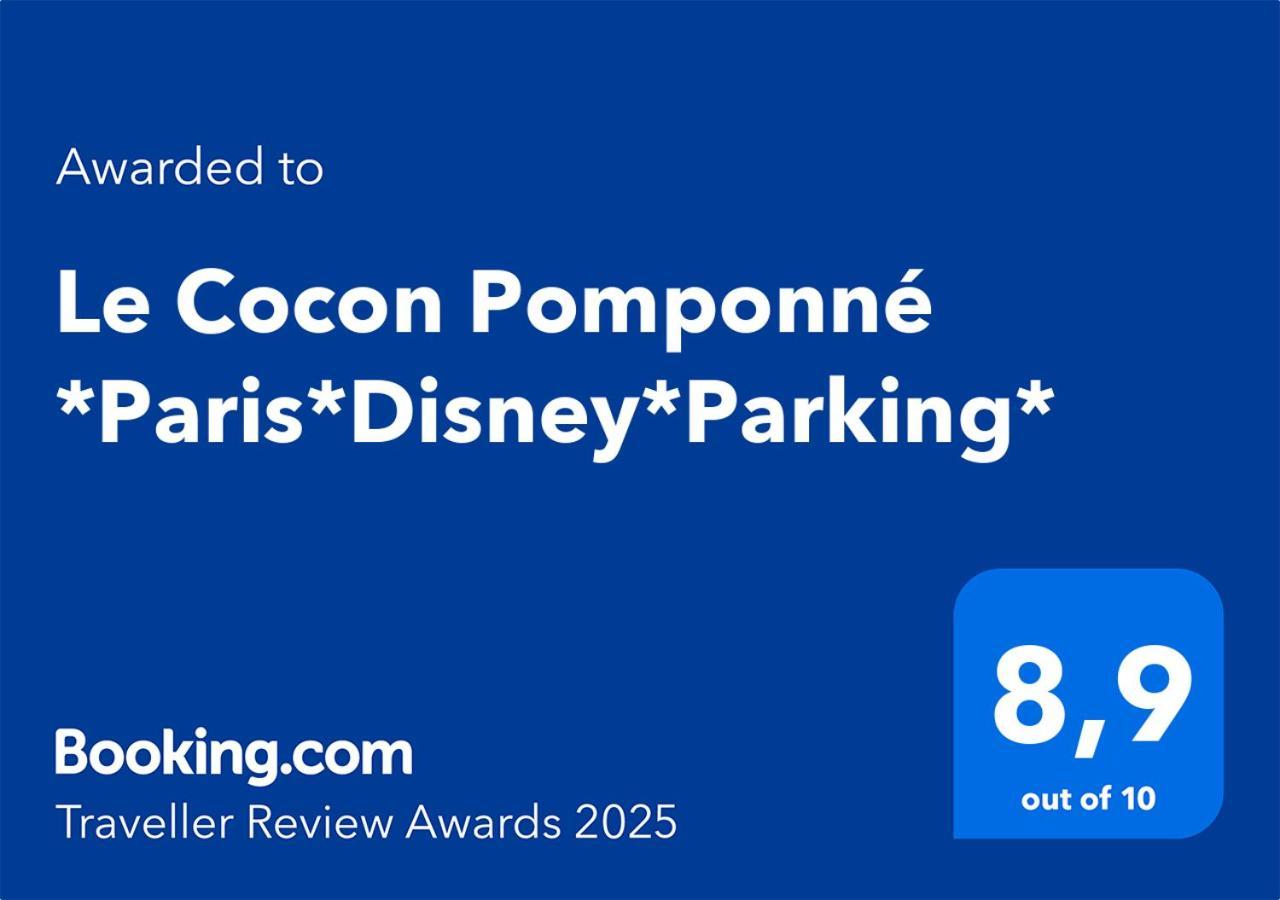 Le Cocon Pomponne *Paris*Disney*Parking* Esterno foto